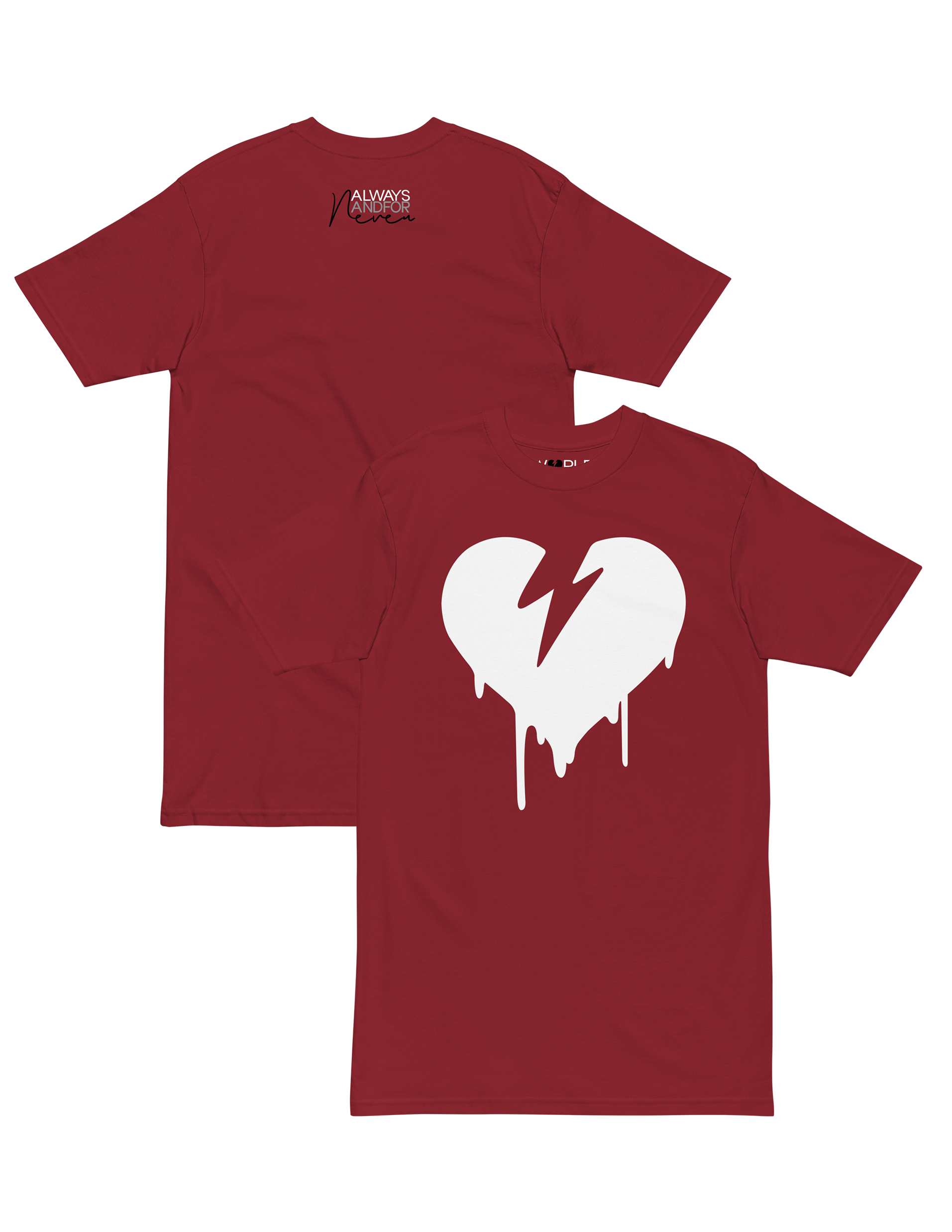 Always and For Never T-Shirt (White Heart)